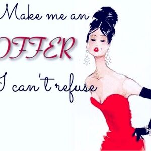 Make me an offer!! I love making deals.  Buy one get 30% off all other items.